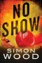 [Terry Sheffield 01] • No Show